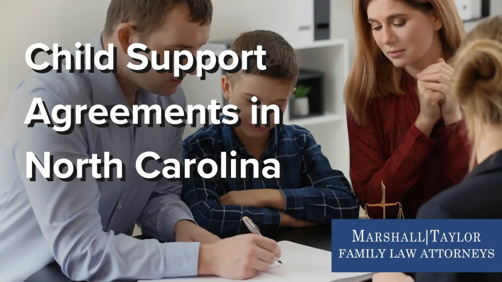 Child Support Agreements in North Carolina Image