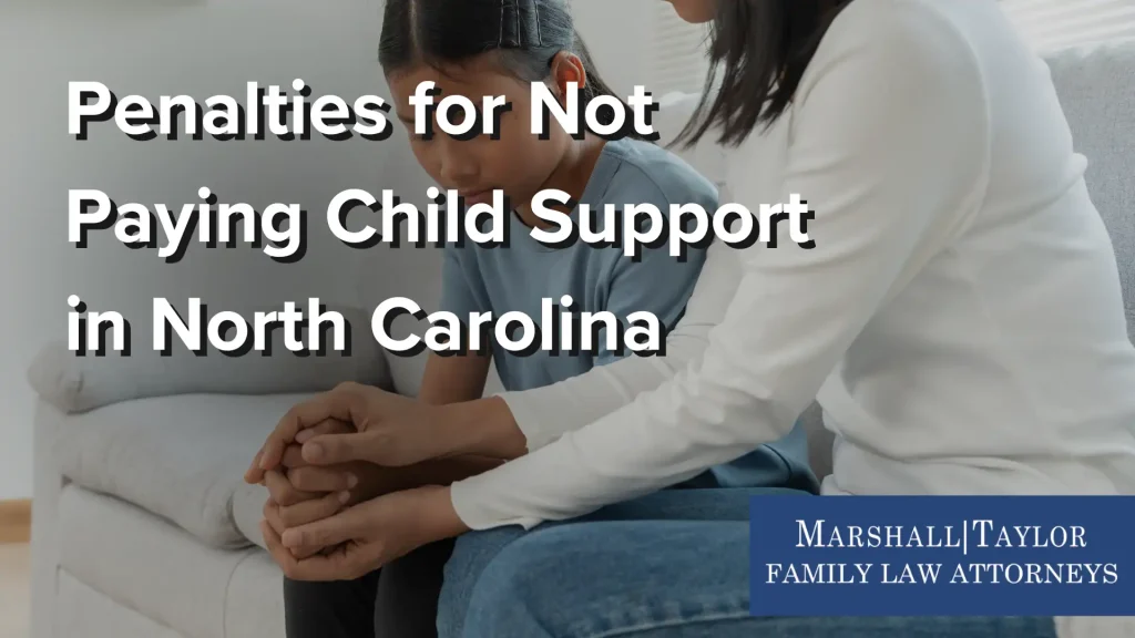 Penalties for Not Paying Child Support in North Carolina Image