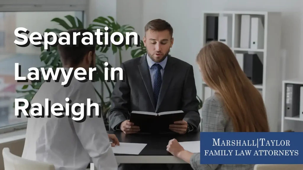 Separation Lawyer in Raleigh Image