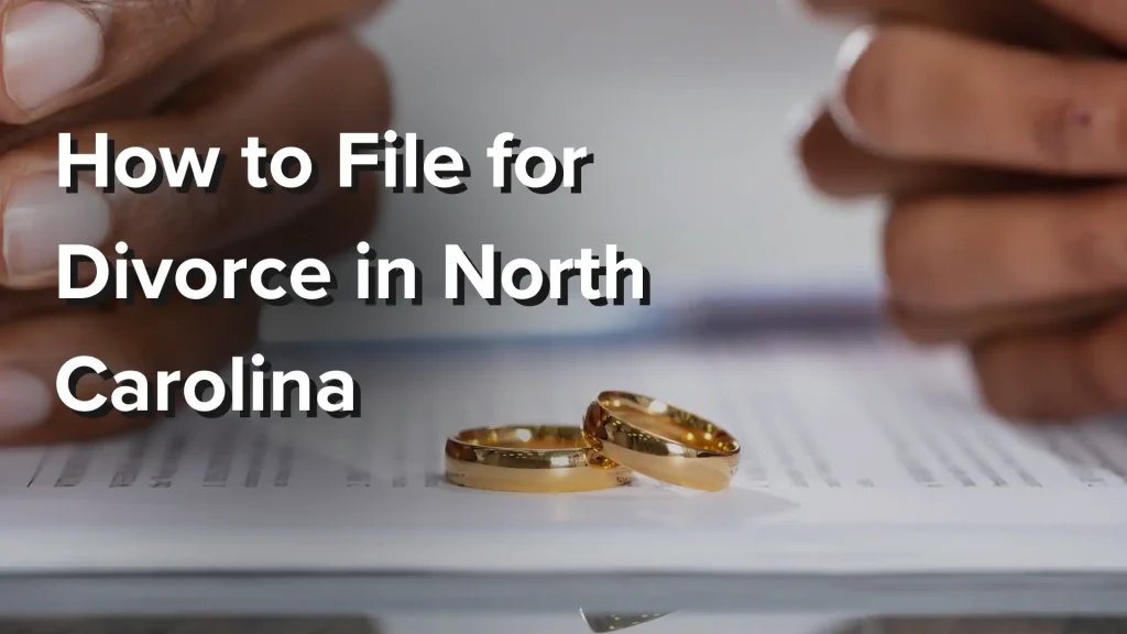How to File for Divorce in North Carolina Image